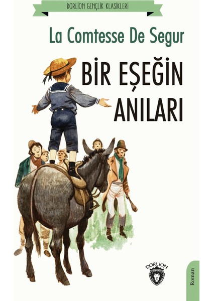 Bir Eşeğin Anıları Dorlion Gençlik Klasikleri