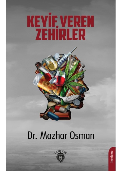 Keyif Veren Zehirler