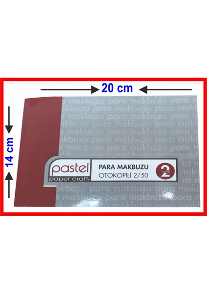 Para Makbuzu 14X20 cm Boyutunda 2/50 Otokopili 1 Asıl 1 Suret 2 Nüsha