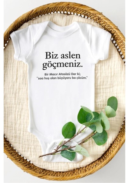 Biz Aslen Göçmeniz Özel Tasarım Bebek Zıbın Pamuklu Çıtçıtlı Body