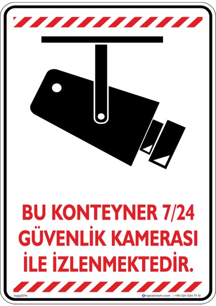 Bu Konteyner 7/24 Güvenlik Kamerası ile İzlenmektedir/v1/25x35cm/Etiket