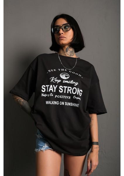 Kadın Stay Strong Baskılı Oversize T-Shirt