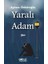 Yaralı Adam 1