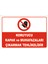 Koruyucu Kapak ve Muhafazaları Çıkarmak Tehlikelidir Levhası 15X21 cm Sticker 1