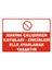Makina Çalışırken Kayışları-Zincirleri Elle Ayarlamak Yasaktır Levhası 15X21 cm Sticker 1