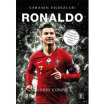 Ronaldo – Harry Coninx Ciltsiz Kitap 136 Sayfa Futbol Efsanesi CR7 Azim ve Başarı 