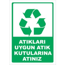 Vizyon Trafik Atıkları Uygun Atık Kutularına Atınız - Isg Levhası