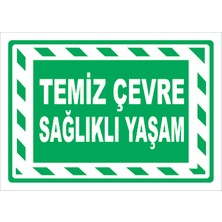 Vizyon Trafik Temiz Çevre Sağlıklı Yaşam - Isg Levhası