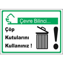Vizyon Trafik Çöp Kutularını Kullanız - Isg Levhası