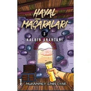 Hayal Mağaraları 3 - Kalbin Anahtarı