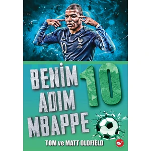 Benim Adım Mbappé - Matt Oldfield