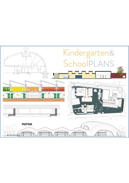 Kindergarten & School Plans (Mimarlık: Anaokulu ve Okul Planları)