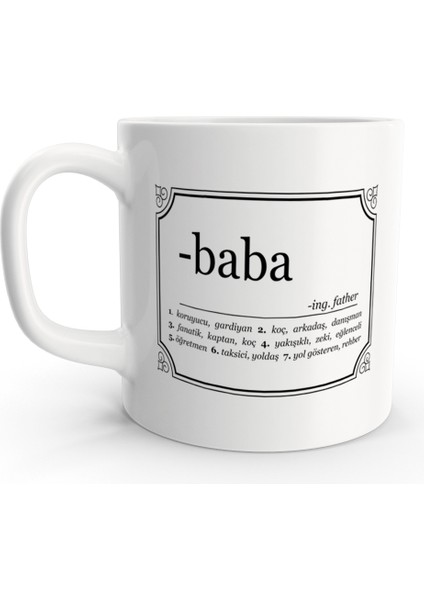 Baba Sözlük Tanımı Tasarımlı Babalar Günü Kupa Bardak