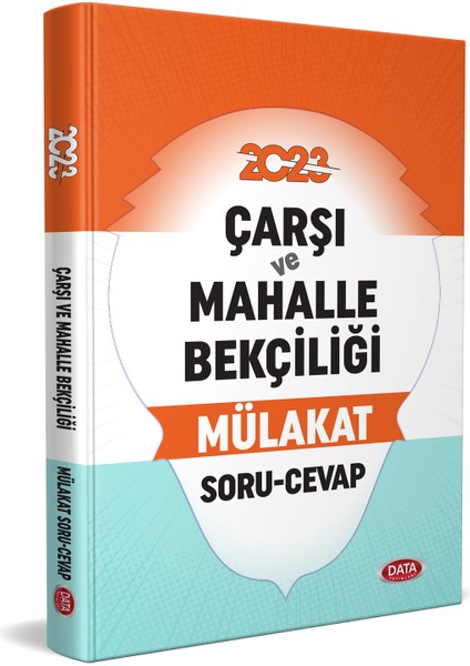 2023 Çarşı ve Mahalle Bekçiliği Mülakat Soru Cevap