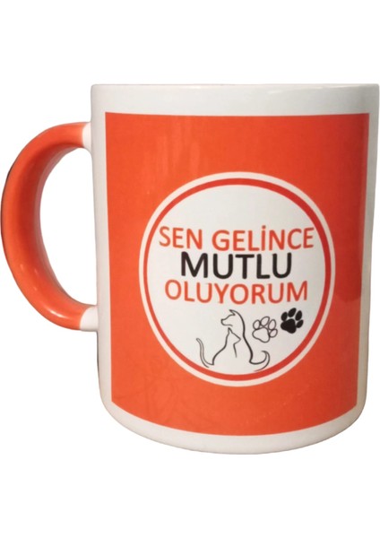 Sen Gelince Mutlu Oluyorum Kupa