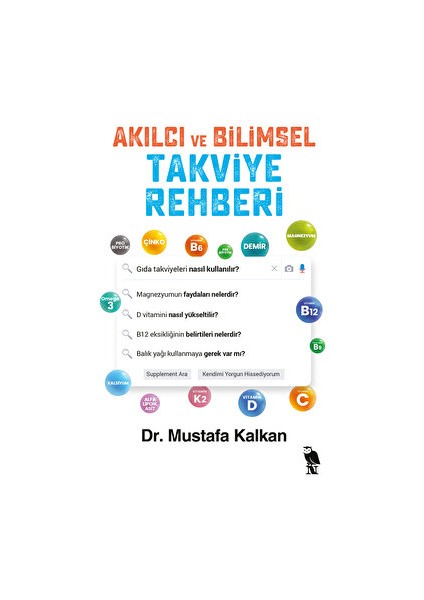 Akılcı ve Bilimsel Takviye Rehberi