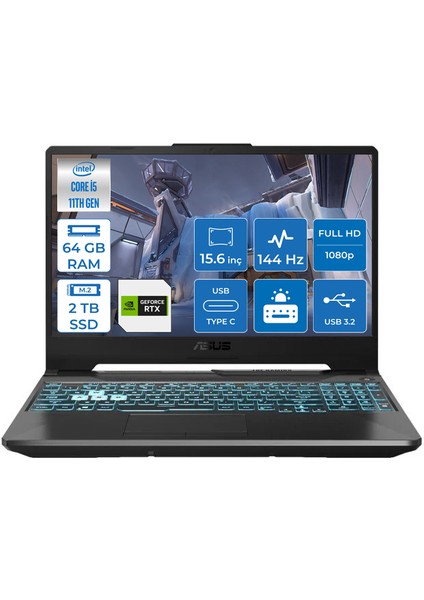 TUF Gaming F15 Intel Core i5 11400H 64GB 2TB SSD 4GB RTX2050 Freedos 15.6" FHD 144Hz Taşınabilir Bilgisayar FX506HF-HN02834