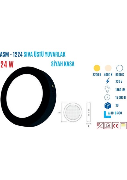 ASM-1224B 24W S.üstü Yuvarlak LED Panel Beyaz fiyatları