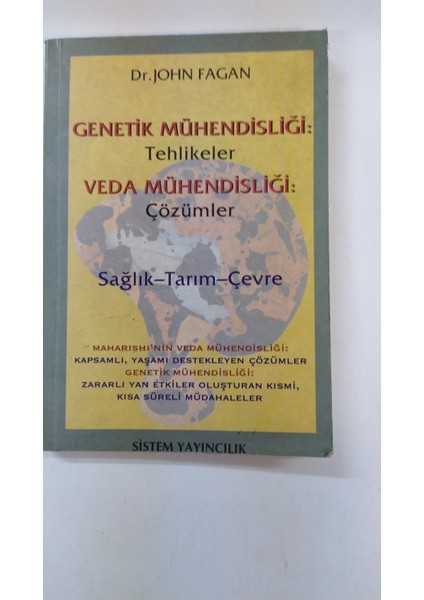 Sistem Yayıncılık Genetik Mühendisliği Tehlikeler Veda Mühendisliği Çözümler