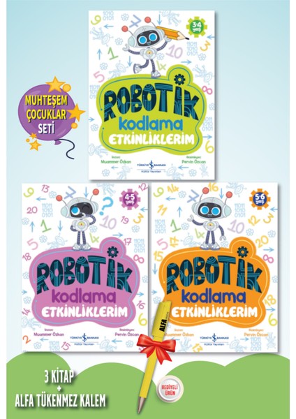 Robotik Kodlama Etkinliklerim Muammer Özkan 3'lü Set Alfa Kalem Hediye- Iş Bankası Çocuk