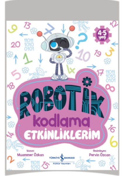 Robotik Kodlama Etkinliklerim Muammer Özkan 3'lü Set Alfa Kalem Hediye- Iş Bankası Çocuk fırsatları