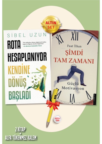 Rota Hesaplanıyor - Şimdi Tam Zamanı - 2 Kitap + Alfa Kalem