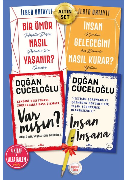 Bir Ömür Nasıl Yaşanır?  Insan Geleceğini Ilber O.  Var Mısın ?  Insan Insana Doğan C. 4'lü