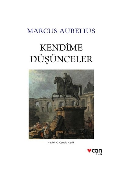 Kendime Düşünceler - Marcus Aurelius