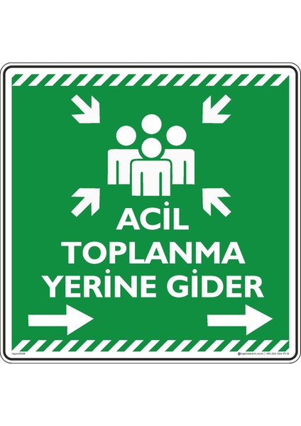 Acil Toplanma Yerine Gider Sağ Ok/50x50cm/Etiket