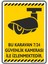 Bu Karavan 7/24 Güvenlik Kamerası ile İzlenmektedir./v2-2/25x35cm/Etiket 1