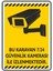 Bu Karavan 7/24 Güvenlik Kamerası ile İzlenmektedir./v5-2/25x35cm/Etiket 1