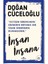 Bir Ömür Nasıl Yaşanır?  Insan Geleceğini Ilber O.  Var Mısın ?  Insan Insana Doğan C. 4'lü 5