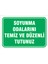 Soyunma Odalarını Temiz ve Düzenli Tutunuz - Isg Levhası 1