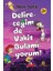 Delireceğim De Vakit Bulamıyorum 1