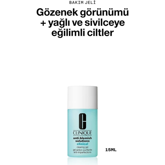 Clinique Anti-Blemish Solutions™ Clinical Siyah Nokta ve Sivilce Görünümünü Azaltan Bakım Jeli 15 ml