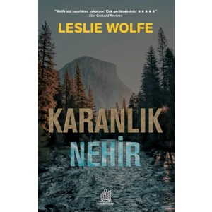 Karanlık Nehir - Leslie Wolfe