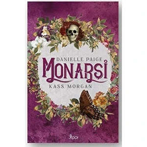 Monarşi - Danielle Paige - Kass Morgan