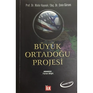 Büyük Ortadoğu Projesi Emin Gürses, Prof. Dr. Mahir Kaynak