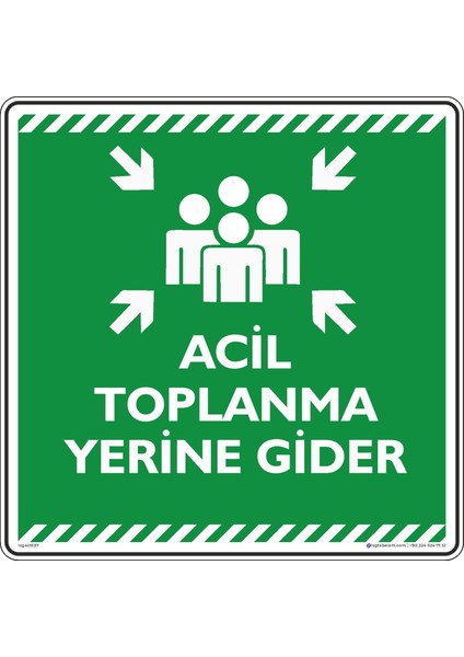 Acil Toplanma Yerine Gider/50x50cm/Etiket