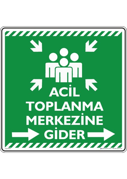 Acil Toplanma Merkezine Gider Sağ Ok/50x50cm/Etiket