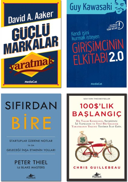 - Güçlü Markalar Yaratmak / David A. Aaker + Girişimcinin Elkitabı 2.0 / Guy Kawasaki + Sıfırdan Bire / Peter Thiel + 100$’LIK Başlangıç / Chris Guillebeau – 4’lü Ekonomi Kitap Seti