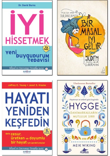 - Iyi Hissetmek (David Burns) + Bir Masal Iyi Gelir + Hayatı Yeniden Keşfedin + Hygge Danimarkalıların Mutluluk Sırrı (Meik Viking) / 4 Kitap Set Kişisel Gelişim Kitapları