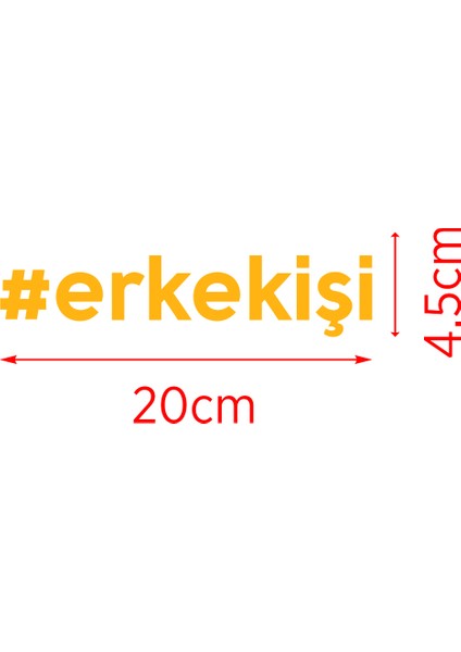 20 x 4,5 cm Erkek Işi Oto Cam Sticker Erkekişi Araba Sticker fiyatları