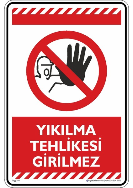 Yıkılma Tehlikesi Girilmez