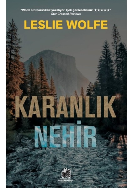 Karanlık Nehir - Leslie Wolfe