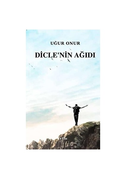 Dicle’nin Ağıdı