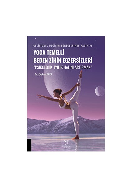 Yoga Temelli Beden Zihin Egzersizleri