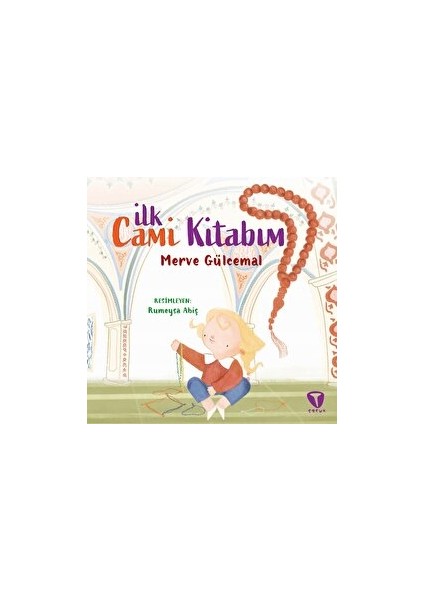 Ilk Cami Kitabım