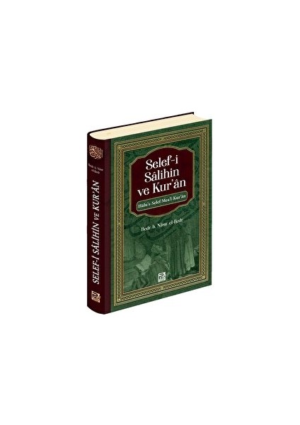 Selef-I Salihin ve Kur'an