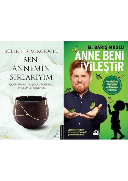 Ben Annemin Sırlarıyım - Anne Beni İyileştir - 2 Kitap